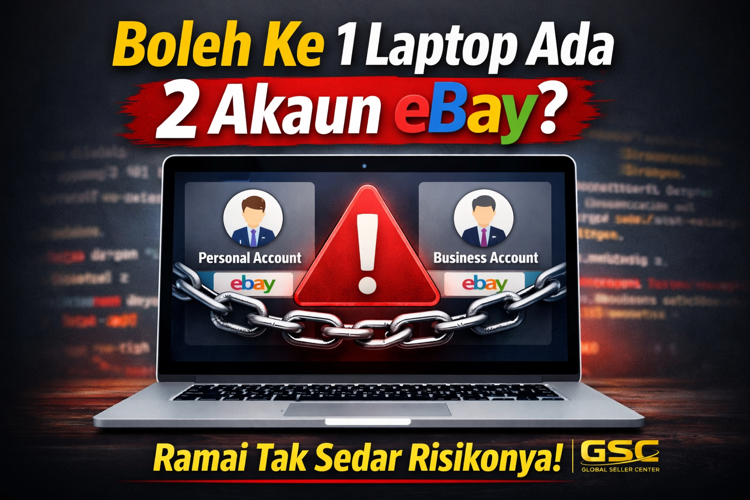 1 laptop 2 akaun ebay ? Ini Jawapan Sebenar